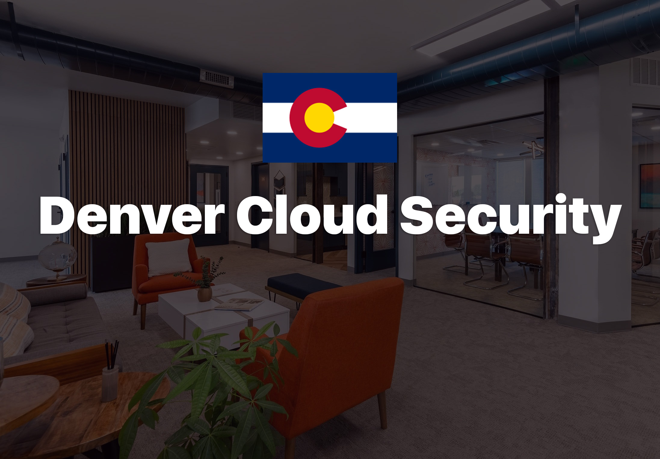 Denver Cloud Security